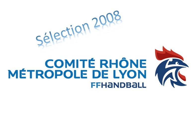 Stages de sélection 2008 (Comité du Rhône)